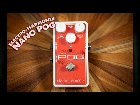 A - Electro-Harmonix Nano POG Polyphonic Octave Generator 2015 - Present - Red / White